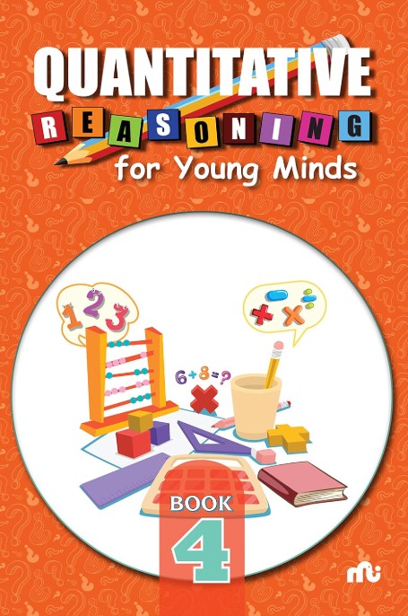 Quantitative Reasoning For Young Minds Level 4